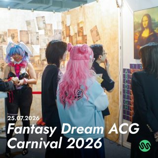 Throwback to an unforgettable weekend at Fantasy Dream ACG Carnival 2026: Renaissance! 🎭🎨🎮 @fantasydream.acg.official

A huge thank you to everyone who stopped by, supported us, and made the event so memorable. We loved meeting so many passionate creators and fans—we're already looking forward to the next adventure!